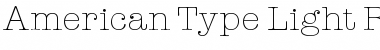 Download American Type Light Regular Font Title Preview