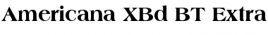Download Americana XBd BT Extra Bold Font Title Preview