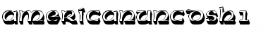 Download AmericanUncDSh1 Regular Font Title Preview