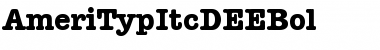 Download AmeriTypItcDEEBol Regular Font Title Preview