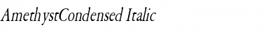 Download AmethystCondensed Italic Font Title Preview