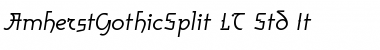 Download AmherstGothicSplit LT Std It Regular Font Title Preview