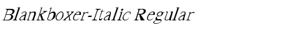 Download Blankboxer-Italic Regular Font Title Preview