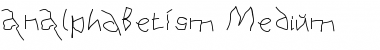 Download AnAlphaBetIsm-Medium Regular Font Title Preview
