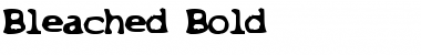 Download Bleached Bold Font Title Preview