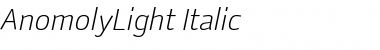 Download AnomolyLight Italic Font Title Preview