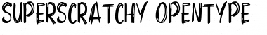 Download Superscratchy Font