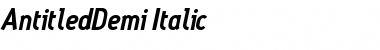 Download AntitledDemi Italic Regular Font Title Preview