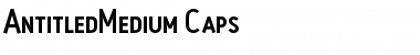 Download AntitledMedium Caps Regular Font Title Preview