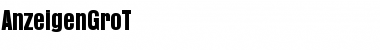 Download AnzeigenGroT Regular Font Title Preview