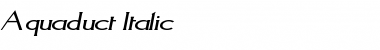 Download Aquaduct Italic Regular Font Title Preview