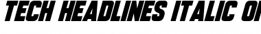 Download Tech Headlines Italic Font Title Preview