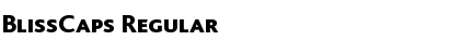 Download BlissCaps Regular Font Title Preview