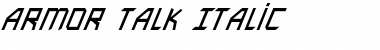 Download Armor Talk Italic Font Title Preview