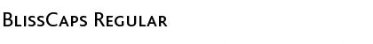 Download BlissCaps Regular Font Title Preview