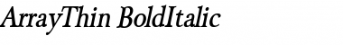 Download ArrayThin BoldItalic Font Title Preview