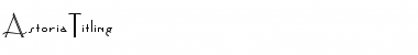 Download AstoriaTitling Medium Font Title Preview