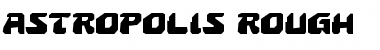 Download Astropolis Rough Regular Font Title Preview