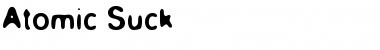 Download Atomic Suck Regular Font Title Preview