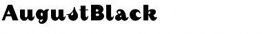 Download AugustBlack Regular Font Title Preview