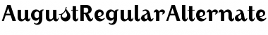 Download AugustRegularAlternate Regular Font Title Preview