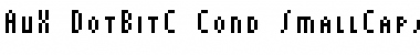 Download AuX DotBitC Cond SmallCaps Regular Font Title Preview