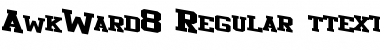 Download AwkWard8 Regular Font Title Preview