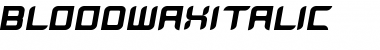 Download BloodWax Medium Italic Font Title Preview