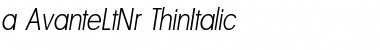 Download a_AvanteLtNr ThinItalic Font