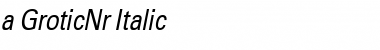 Download a_GroticNr Italic Font Title Preview