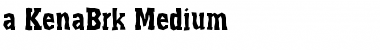 Download a_KenaBrk Medium Font