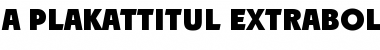 Download a_PlakatTitul ExtraBold Font Title Preview