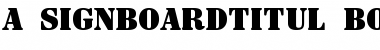 Download a_SignboardTitul Bold Font Title Preview
