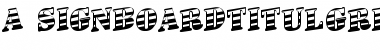 Download a_SignboardTitulGrdUp Regular Font Title Preview