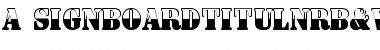 Download a_SignboardTitulNrB&W Regular Font Title Preview