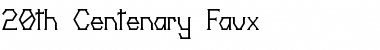 Download 20th Centenary Faux Font