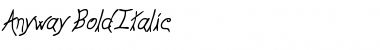Download Anyway BoldItalic Font Title Preview