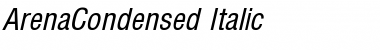 Download ArenaCondensed Italic Font Title Preview