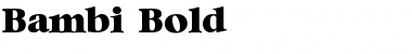 Download Bambi Bold Regular Font Title Preview