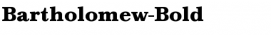 Download Bartholomew-Bold Regular Font Title Preview