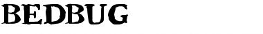 Download Bedbug Regular Font Title Preview