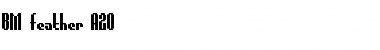 Download BM feather A20 Font Title Preview