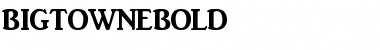 Download BigtowneBold Regular Font Title Preview