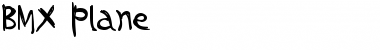 Download BMX Plane Font Title Preview