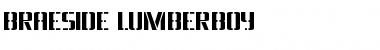 Download Braeside Lumberboy Regular Font Title Preview