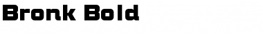 Download Bronk Bold Font Title Preview