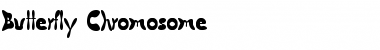 Download Butterfly Chromosome Regular Font Title Preview