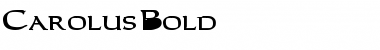 Download Carolus Bold Font Title Preview