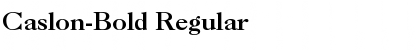 Download Caslon-Bold Regular Font Title Preview