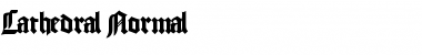 Download Cathedral Normal Font Title Preview